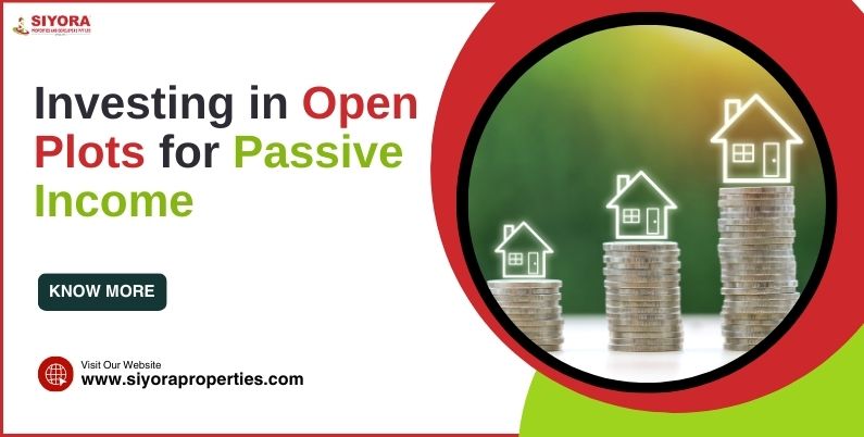 Investing in Open Plots for Passive Income