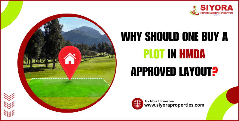 Why should one buy a plot in HMDA approved layout